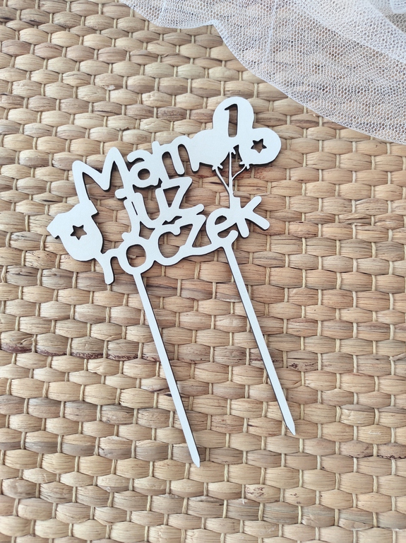 Topper na tort na roczek biały HDF Mam już Roczek (1)