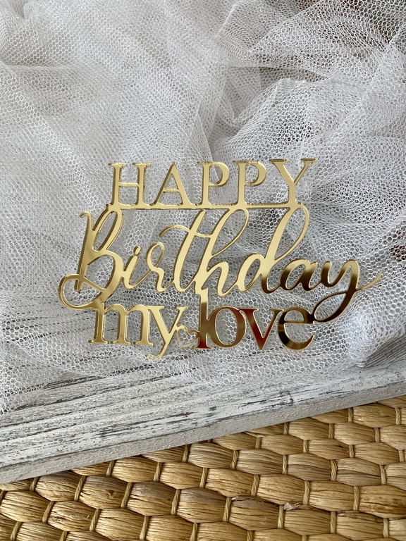 Topper Happy Birthday my love  (1)